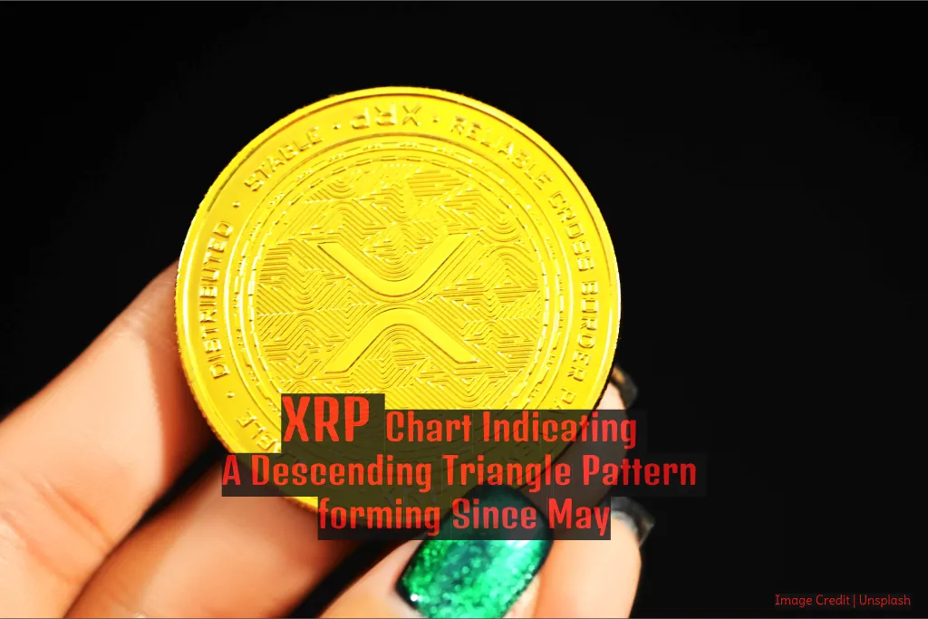 XRP Crypto | A Descending Triangle Pattern in the Chart Forming Since May 2023